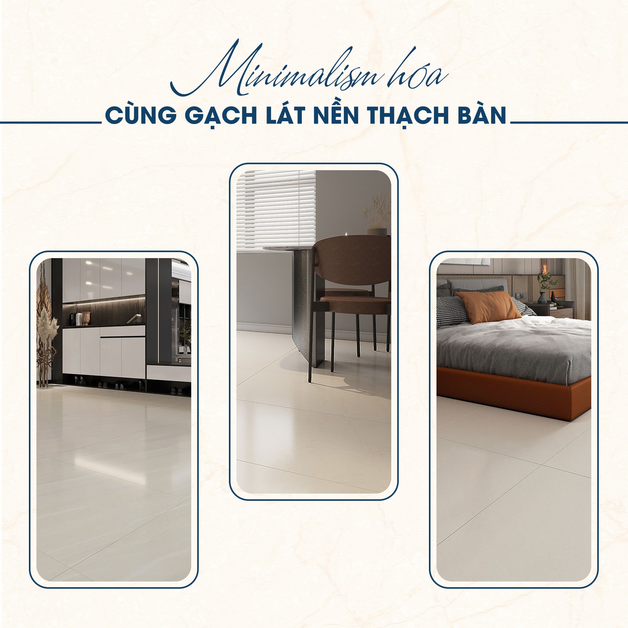 Minimalism hóa không gian với gạch lát nền Thạch Bàn